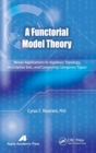Image for A Functorial Model Theory