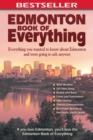 Image for Edmonton Book of Everything: Everything You Wanted to Know About Edmonton and Were Going to Ask Anyway
