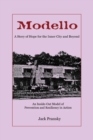 Image for Modello : A Story Of Hope For The Inner City And Beyond: An Inside-Out Model Of Preve