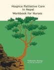 Image for Hospice Palliative Care in Nepal : Workbook for Nurses