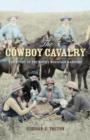 Image for Cowboy cavalry  : the story of the Rocky Mountain Rangers