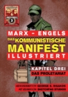 Image for Das Kommunistische Manifest (Illustriert) - Kapitel Drei : Das Proletariat