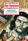 Image for The Last Days of Che Guevara : A Graphic Novel