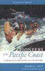 Image for Pioneers of the Pacific Coast  : a chronicle of sea rovers &amp; fur hunters
