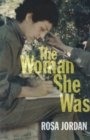 Image for The Woman She Was