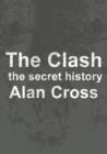Image for Clash: the secret history