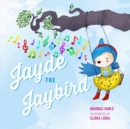 Image for Jayde the jaybird