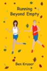 Image for Running Beyond Empty