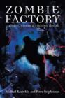 Image for Zombie factory: culture, stress &amp; sudden death
