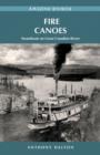 Image for Fire Canoes : Steamboats on Great Canadian Rivers
