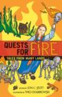 Image for Quests for Fire : Tales from Many Lands