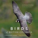 Image for Birds of British Columbia : A Photographic Journey