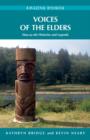 Image for Voices of the Elders : Huu-ay-aht Histories &amp; Legends