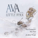 Image for Ava and the Little Folk