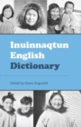 Image for Inuinnaqtun English Dictionary