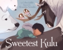 Image for Sweetest Kulu