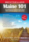 Image for Maine 101: Everything You Wanted to Know About Maine and Were Going To Ask Anyway