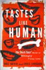 Image for Tastes Like Human: The Shark Guys&#39; Book of Bitingly Funny Lists