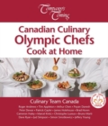 Image for Canadian Culinary Olympic Chefs Cook at Home