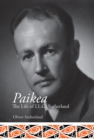 Image for Paikea: the Life of I.L.G. Sutherland