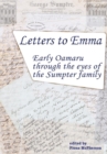 Image for Letters to Emma : Early Oamaru through the eyes of the Sumpter family