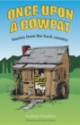 Image for Once Upon A Cowpat: Stories from the back country