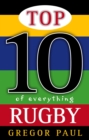 Image for Top 10 of everything rugby