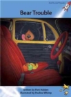 Image for Red Rocket Readers : Advanced Fluency 4 Fiction Set A: Bear Trouble (Reading Level 29/F&amp;P Level P)