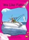 Image for Red Rocket Readers : Emergent Fiction Set C: We Like Fishing