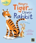 Image for Hungry Tiger and Clever Rabbit