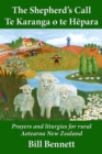Image for Shepherd&#39;s Call: Te Karanga O Te HePara: Prayers and Liturgies for Rural Aotearoa New Zealand