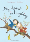 Image for My heart is laughing