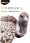 OCR Biology 2A-Level year 2,: Student workbook - Greenwood, Tracey