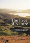 Image for The Face of Nature : An environmental history of the Otago Peninsula
