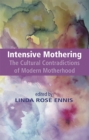 Image for Intensive Mothering