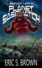 Image for Bigfoot War 5 : Planet Sasquatch