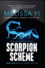Image for Scorpion Scheme (Hope Sze Medical Crime 8)