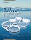 Image for Evaluation of Closed-containment Technologies for Saltwater Salmon Aquaculture