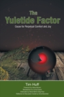 Image for The Yuletide Factor : Cause for Perpetual Comfort and Joy