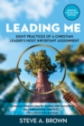 Image for Leading Me: Eight Practices for a Christian Leader&#39;s Most Important Assignment