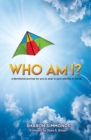 Image for Who Am I?: A Devotional Journey for You to Soar in Your Identity in Christ