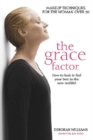 Image for Grace Factor: Makeup Techniques for the Woman Over 50