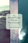 Image for The Acute-Care Nurse Practitioner