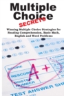 Image for Multiple Choice Secrets! : Winning Multiple Choice Strategies for Any Test!