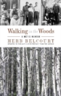 Image for Walking in the Woods