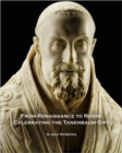 Image for From Renaissance to Rodin : Celebrating the Tanenbaum Gift