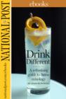Image for Drink Different: A refreshing guide to home mixology