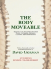 Image for The Body Moveable : Single-volume (colour interior)