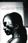 Image for Remember why you fear me: the best dark fiction of Robert Shearman