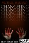 Image for Changeling: Short Story